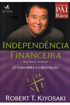 Independência Financeira. O Guia Para a Libertação